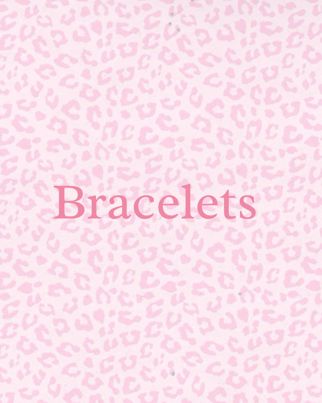 Bracelets